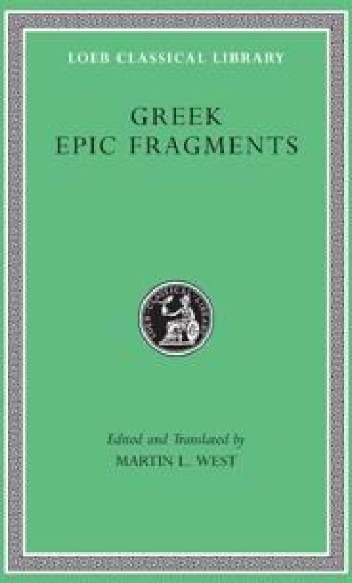 Greek Epic Fragments