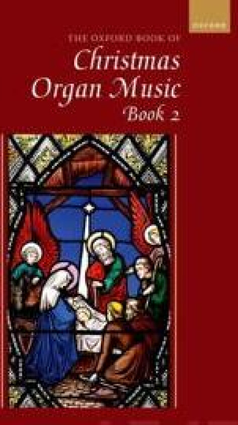 The Oxford Book of Christmas Organ Music, Book 2