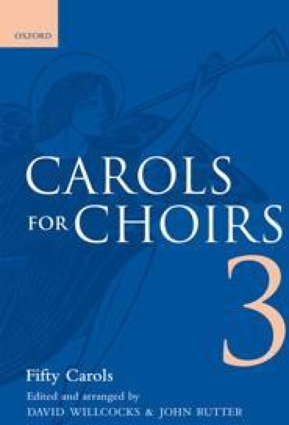Carols for Choirs 3