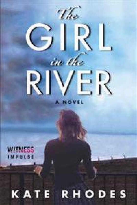 The Girl in the River