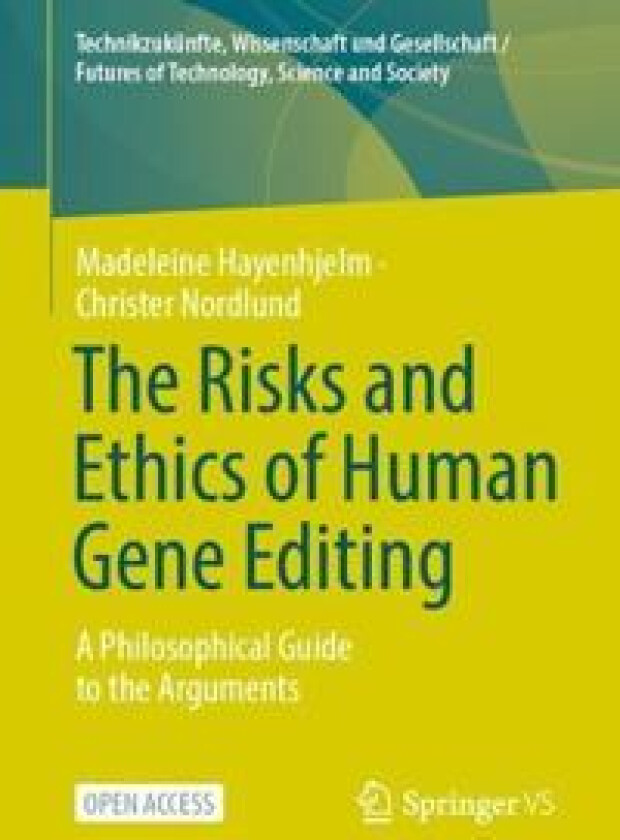 The Risks and Ethics of Human Gene Editing
