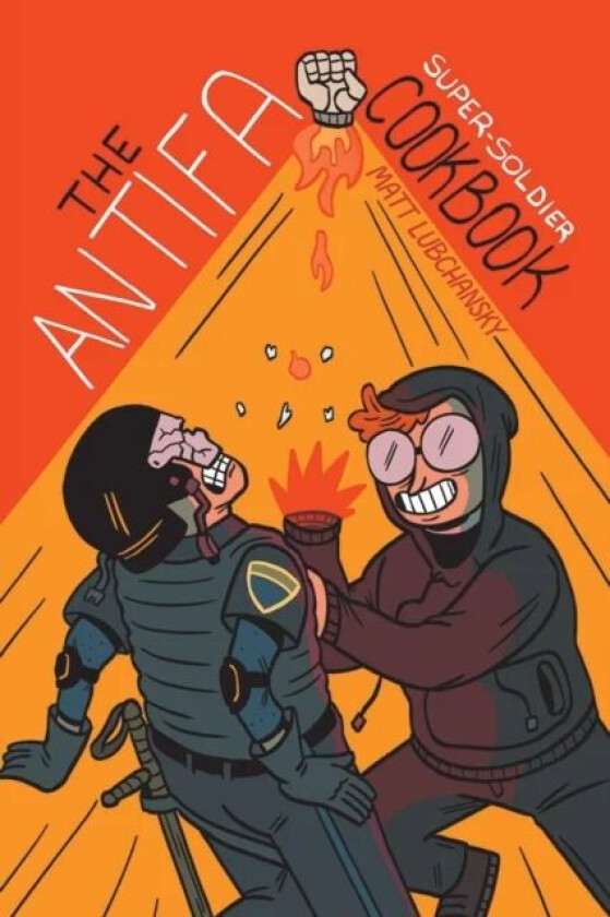 The Antifa Super-soldier Cookbook av Matt Lubchansky