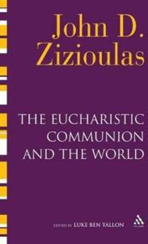 The Eucharistic Communion and the World