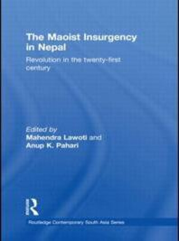 The Maoist Insurgency in Nepal