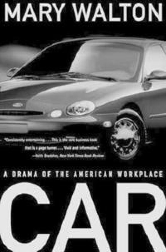 Car: A Drama of the American Workplace