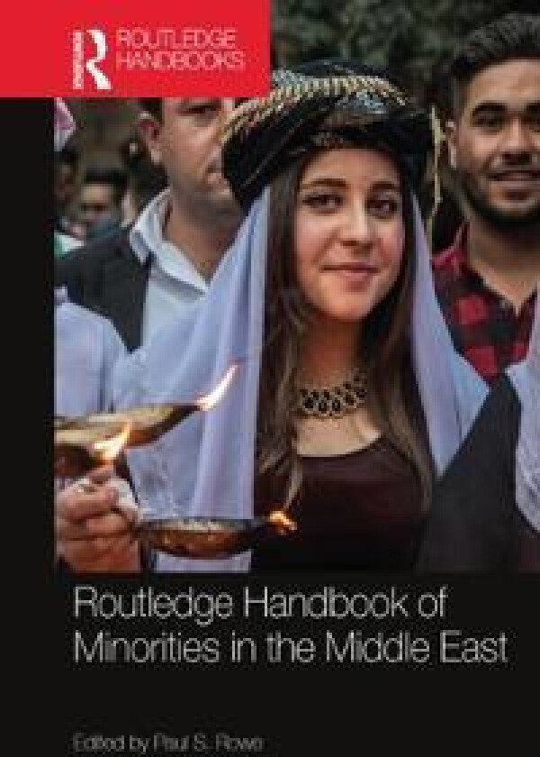 Routledge Handbook of Minorities in the Middle East