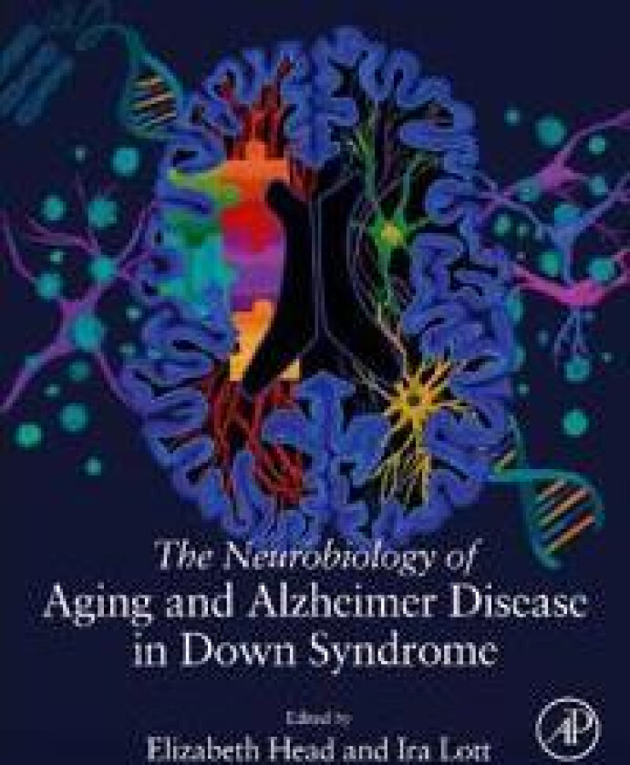 The Neurobiology of Aging and Alzheimer Disease in Down Syndrome