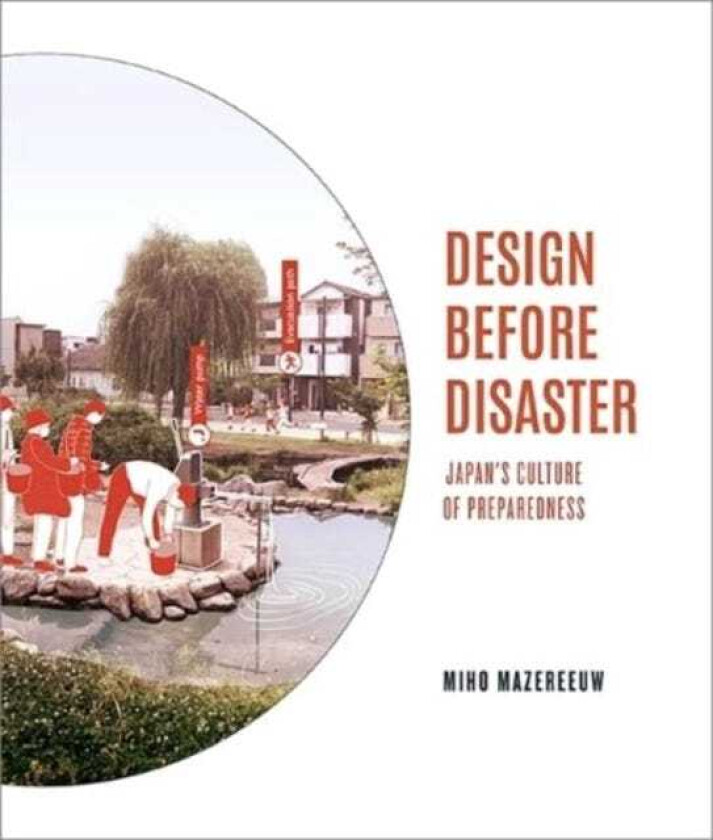 Design Before Disaster Japan's Culture of Preparedness