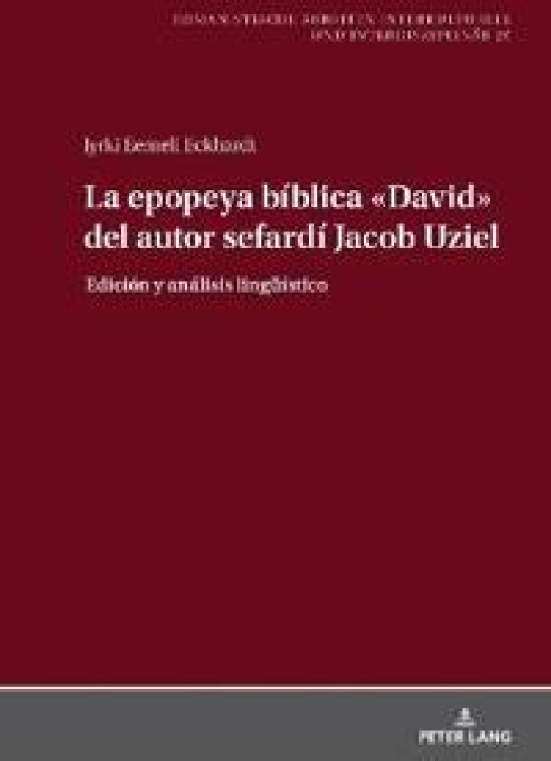 La epopeya bíblica David del autor sefardí Jacob Uziel