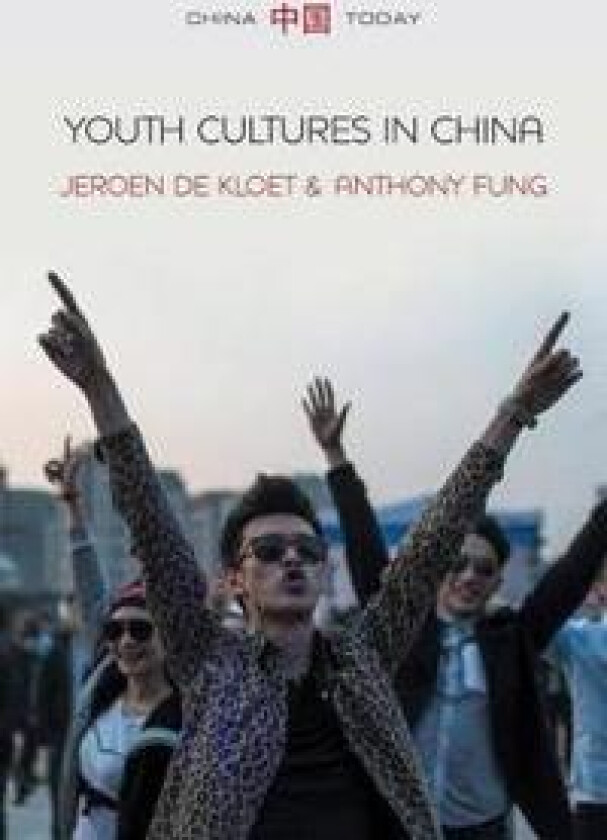 Youth Cultures in China