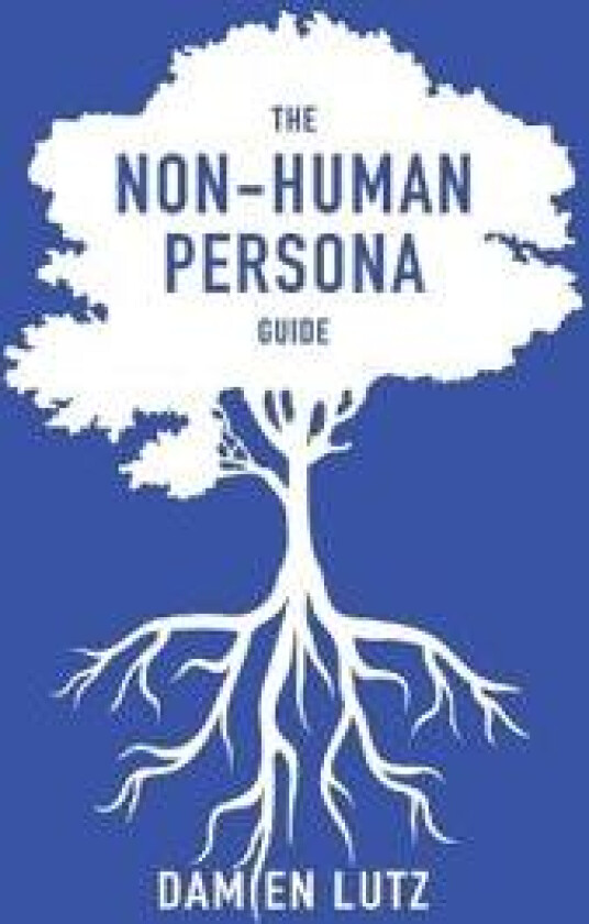 The Non-Human Persona Guide
