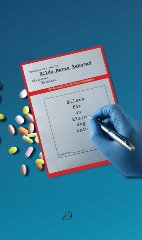 Ellers får du klare deg selv av Hilde Marie Rekstad