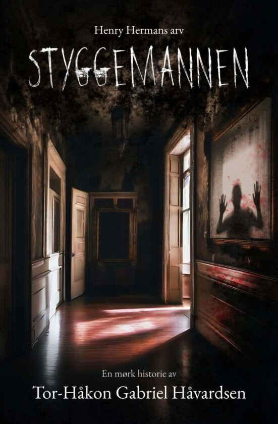 Styggemannen av Tor-Håkon Gabriel Håvardsen