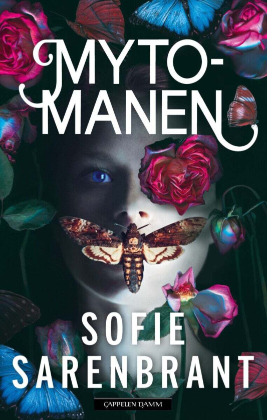 Mytomanen av Sofie Sarenbrant