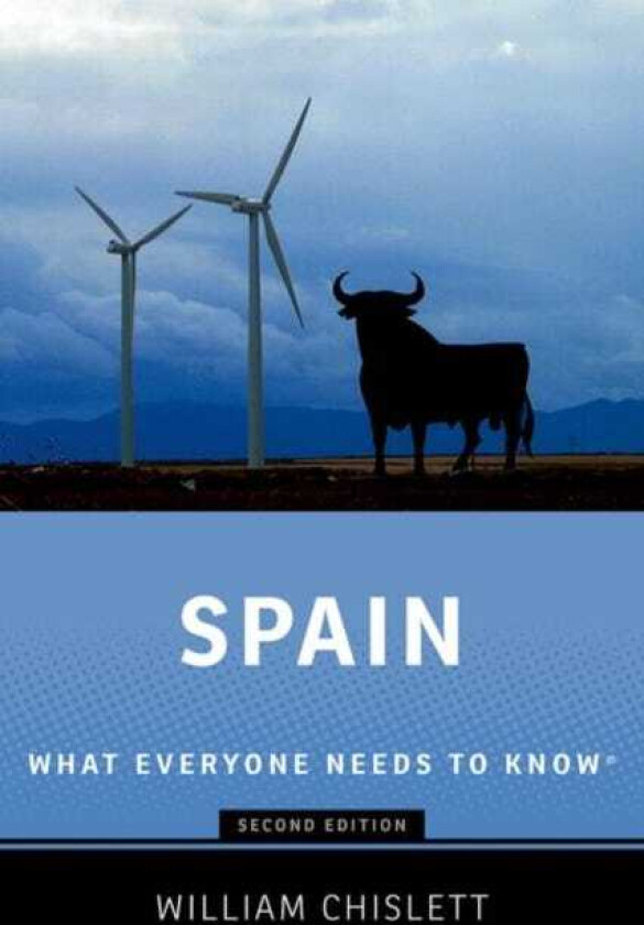 Spain What Everyone Needs to Know®