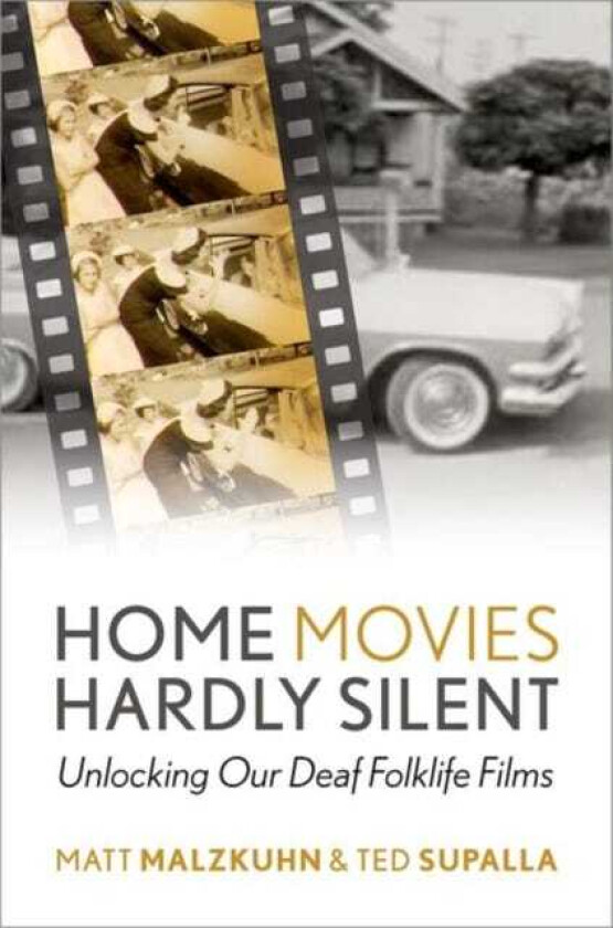 Home Movies Hardly Silent Unlocking Our Deaf Folklife Films
