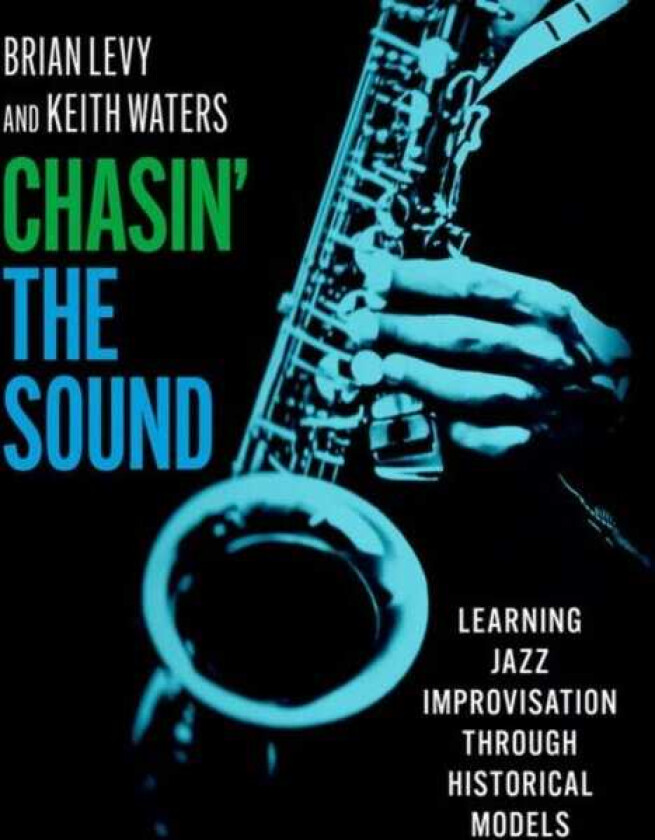 Chasin' the Sound Learning Jazz Improvisation through Historical Models