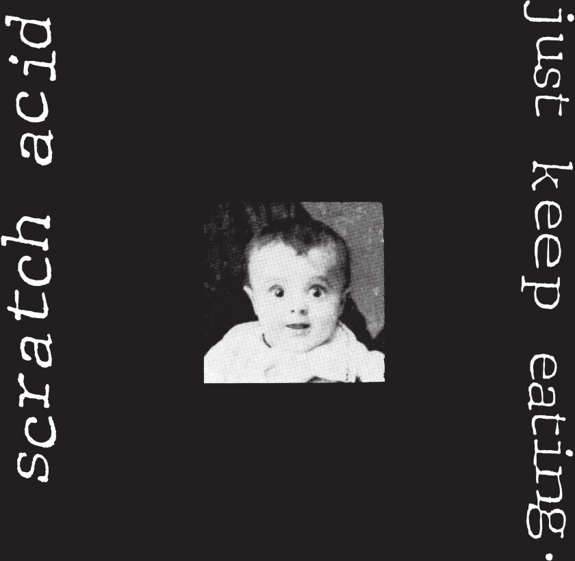 Scratch Acid Just Keep Eating LP/Vinyl
