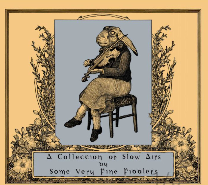 Diverse Artister A Collection of Slow Airs By Some Very Fine Fiddlers CD