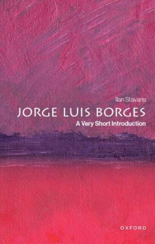 Jorge Luis Borges A Very Short Introduction