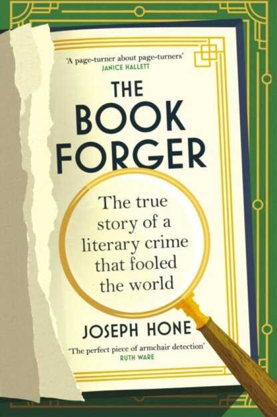The Book Forger The true story of a literary crime that fooled the world