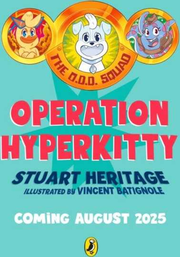 The O.D.D. Squad: Operation Hyperkitty