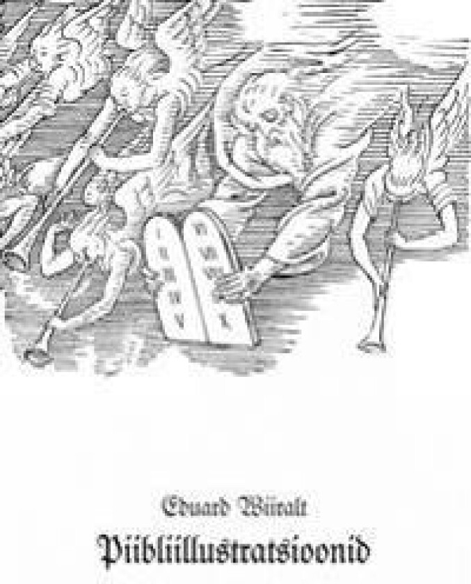 Eduard Wiiralt. Piibliillustratsioonid