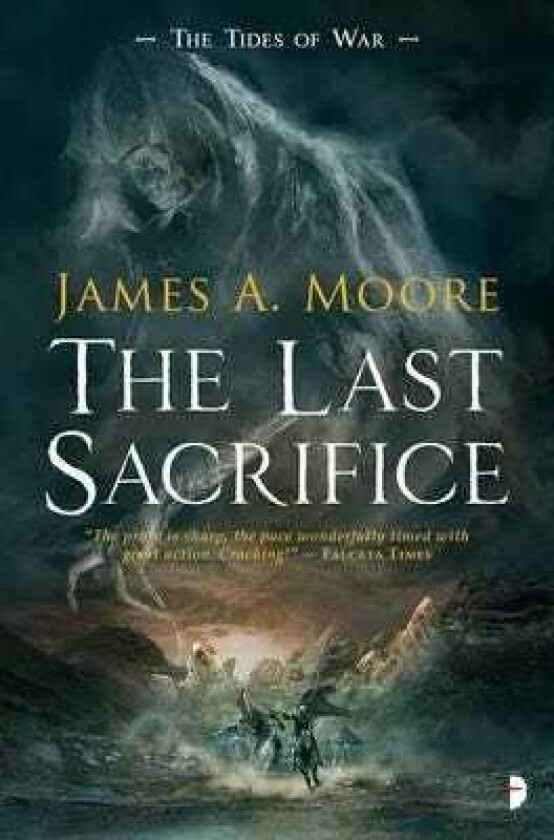 The Last Sacrifice TIDES OF WAR BOOK I