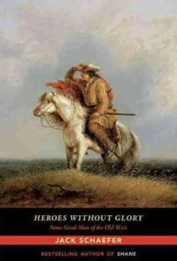 Heroes without Glory