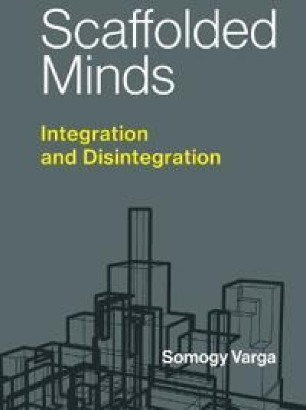 Scaffolded Minds