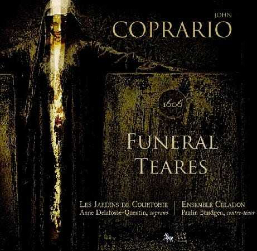 Ensemble C Ladon, Ang Lique Maillon, ANGELIQUE MAILLON, Anne DelafosseQuentin, Eleanor LewisClou, Eleanor LewisCloué, Florence Bolton, Luc Gaugler, Paulin Bundgen, Rémi Cassaigne Funeral Teares CD