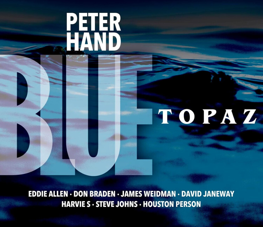 Peter Hand Blue Topaz CD