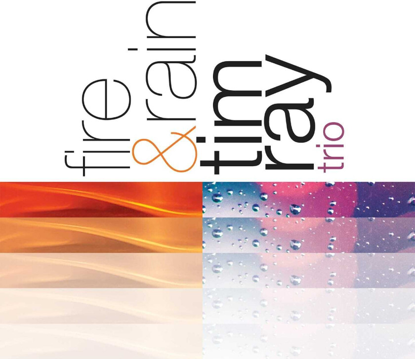 Tim Ray Fire & Rain CD