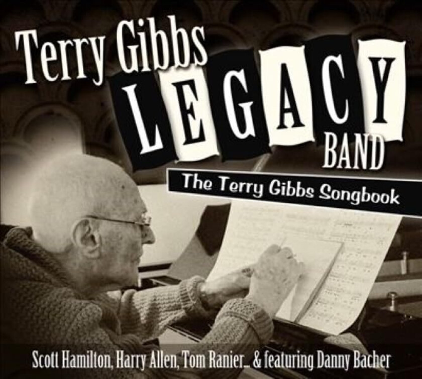 Terry Gibbs Legacy Band The Terry Gibbs Songbook CD