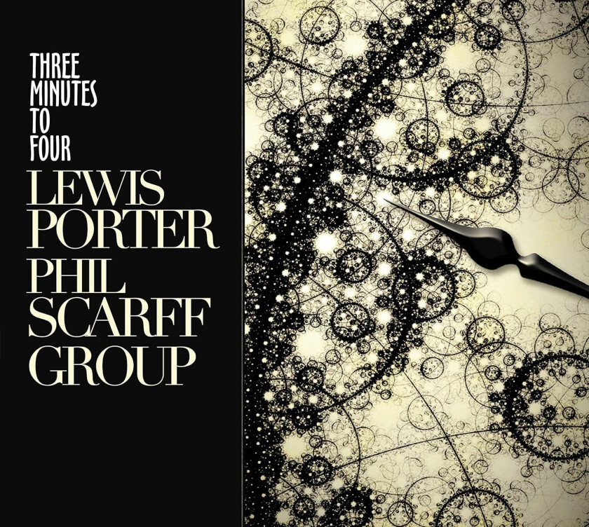 Lewis Porter, Phil Scarff Three Minutes To Four CD