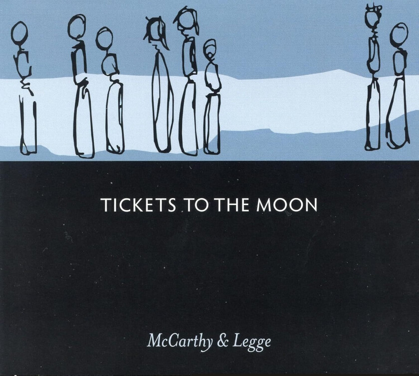 McCarthy & Legge Tickets To The Moon CD