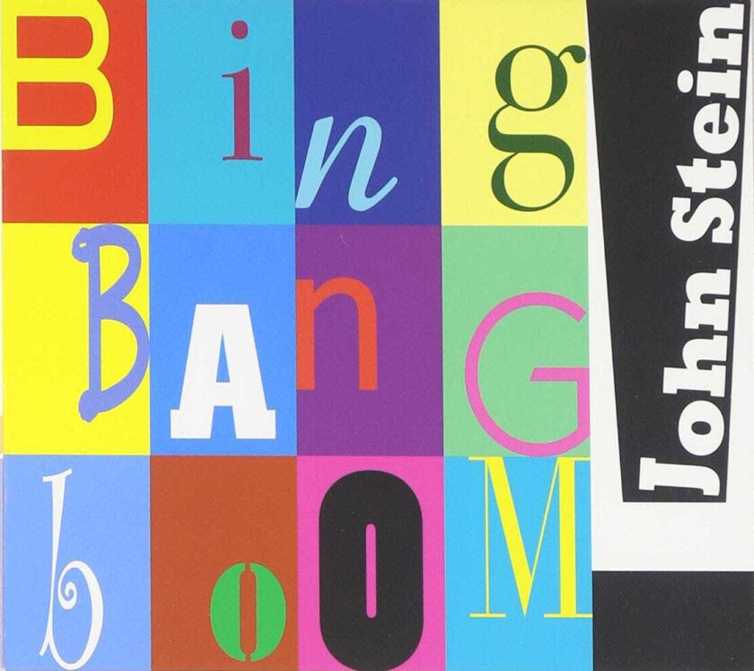 John Stein Bing Bang Boom CD