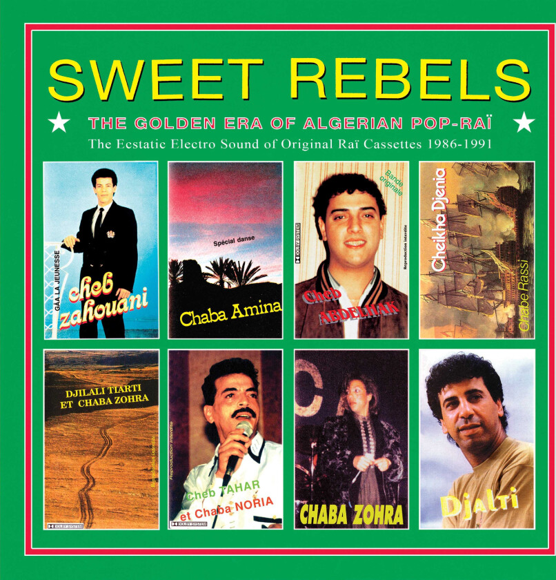 Diverse World Music Sweet Rebels – The Golden Era of Algerian PopRai LP/Vinyl