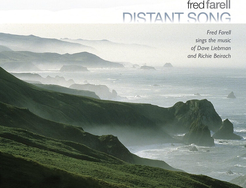Fred Farell Distant Song: Sings The Music Of Dave Liebman And Richie Beirach CD