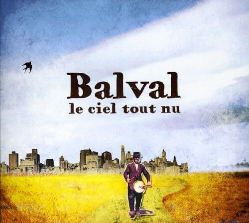 Balval Le Ciel Tout Nu CD