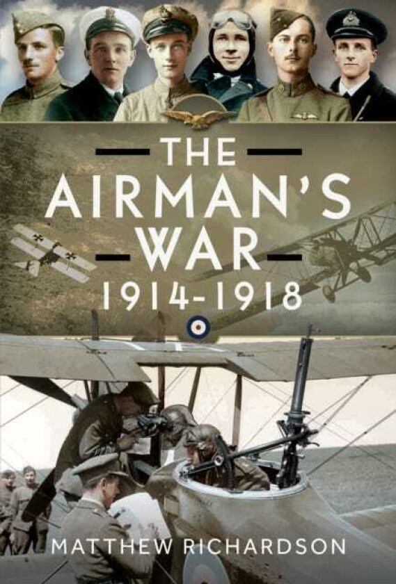 The Airman's War, 19141918