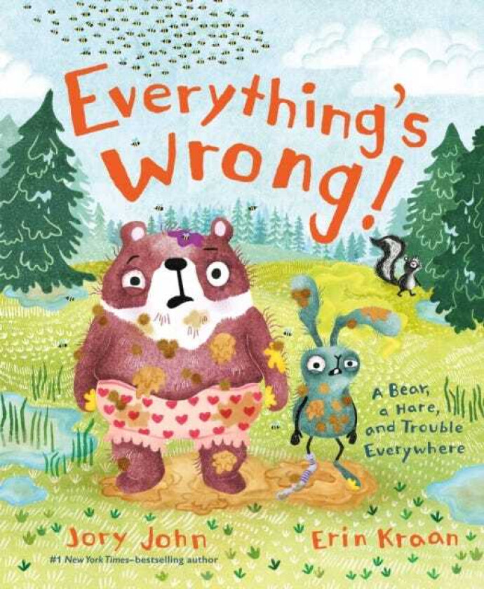Everything's Wrong! A Bear, a Hare, and Trouble Everywhere