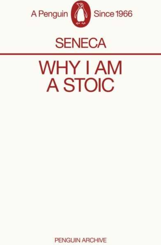 Why I am a Stoic