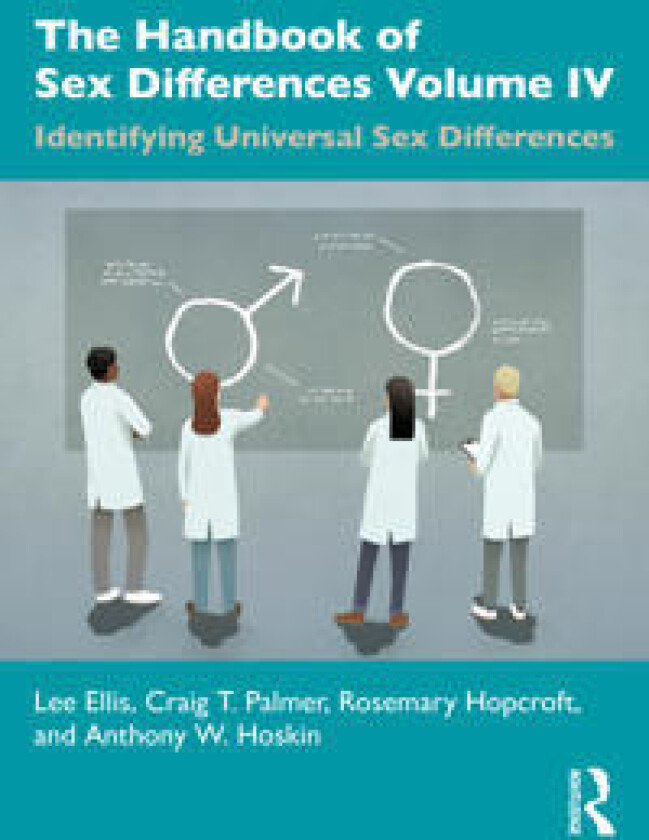The Handbook of Sex Differences Volume IV Identifying Universal Sex Differences