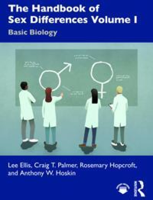 The Handbook of Sex Differences Volume I Basic Biology