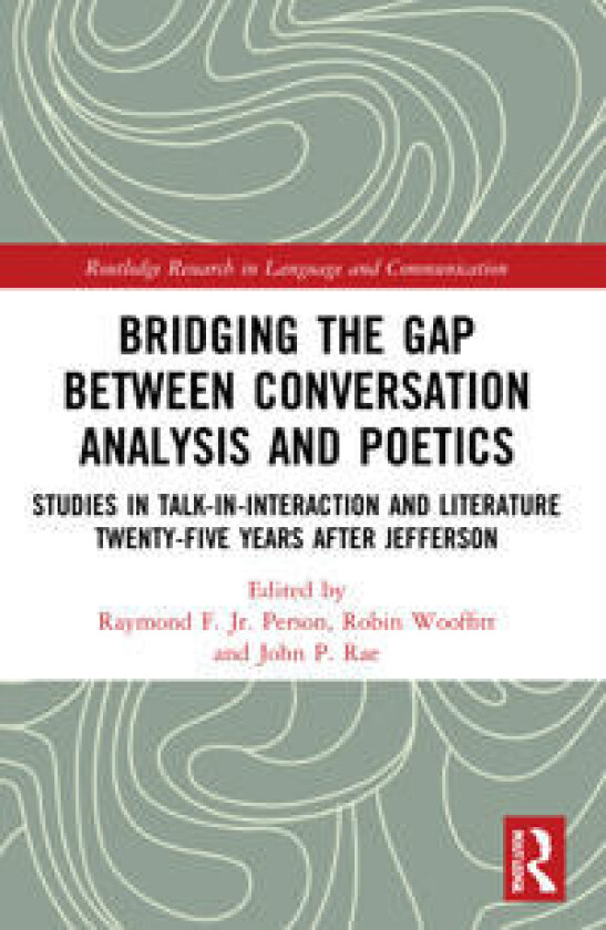 Bridging the Gap Between Conversation Analysis and Poetics