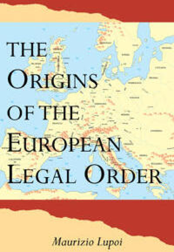 The Origins of the European Legal Order