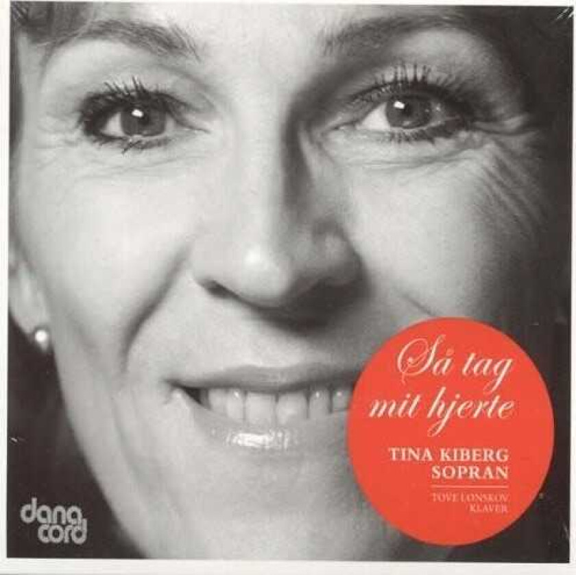 Tina Kiberg, Tove Lønskov, Rued Langgaard Så Tag Mit Hjerte CD