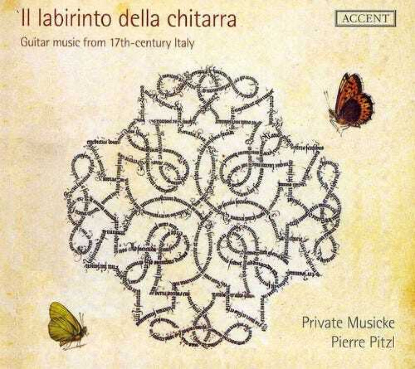 Pierre Pitzl, Carlo Calvi, Domenico Pellegrini, Ferdinando Valdambrini, Francesco Corbetta, Giovanni Battista Granata, Giovanni Paolo Foscarini Guitar Music From The 17th Century Italy CD