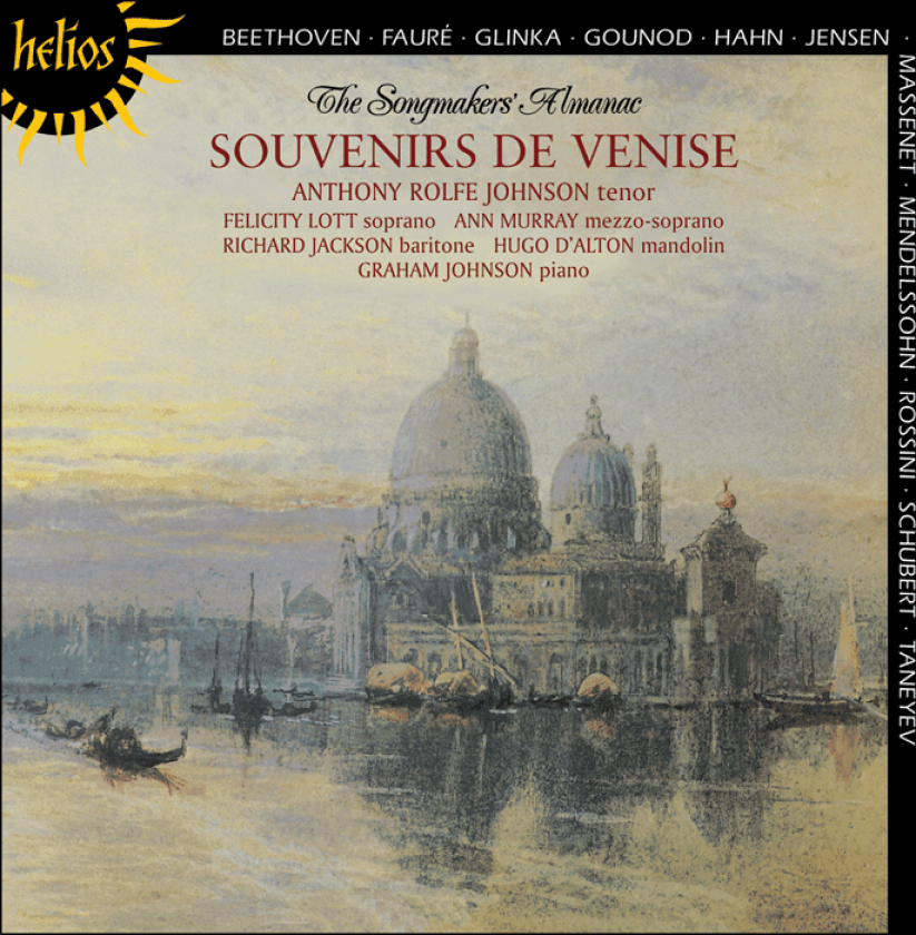 Anthony Howell, Anthony Rolfe Johnson, Ann Murray, Dame Felicity Lott, Richard Jackson, Graham Johnson, Martin Compton, Brian Brooks, Justin Pearson, Hugo D' Alton Souvenirs de Venise CD